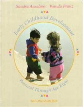 Paperback Early Childhood Development: Prebirth Through Age Eight Book