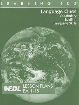 Paperback Language Clues Lesson Plans, BA 1-15: Vocabulary, Spelling, Language Skills Book