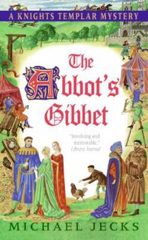 Mass Market Paperback The Abbot's Gibbet Book