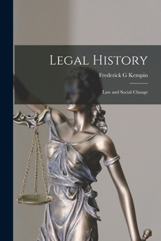 Paperback Legal History; Law and Social Change Book