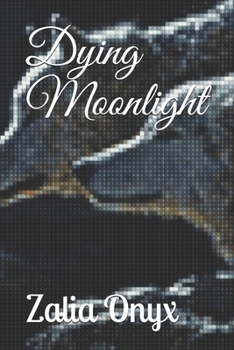 Paperback Dying Moonlight Book