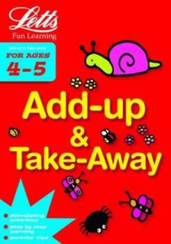 Paperback Add -Up and Take- Away (Pre-school Fun Learning) Book