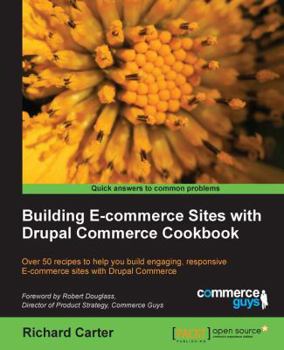Paperback Building Ecommerce Sites with Drupal Commerce Cookbook Book