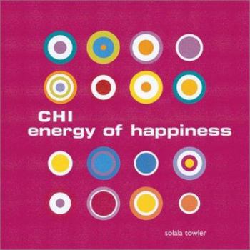Hardcover Chi Energy of Happiness Book