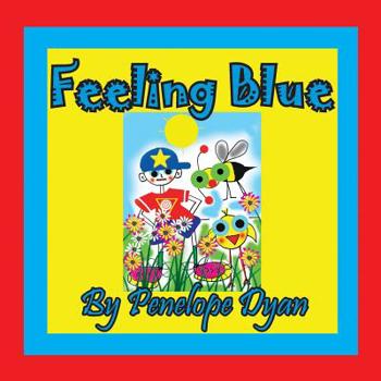 Paperback Feeling Blue [Large Print] Book