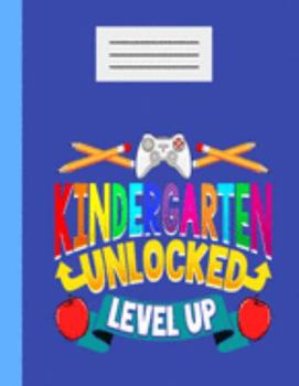 Paperback Kindergarten Unlocked Level Up: Academic Planner 2019-2020 Student Calendar Organizer with To-Do and goals List, Daily Notes, Class Schedule and Tasks Book