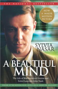 Paperback A Beautiful Mind: The Life of Mathematical Genius and Nobel Laureate John Nash Book