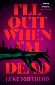 Hardcover I'll Quit When I'm Dead Book