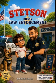 Stetson Meets Law Enforcement