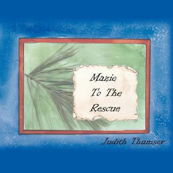 Paperback Mazie to the Rescue Book