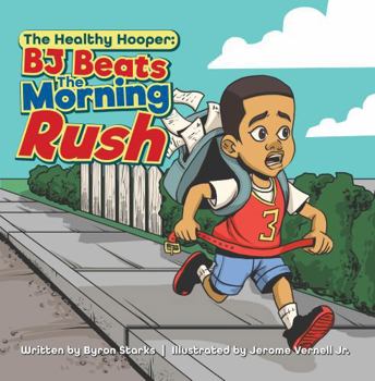 Paperback BJ Beats the Morning Rush: The Healthy Hooper Book