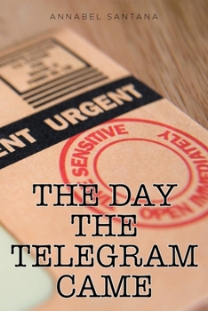 Paperback The Day the Telegram Came Book