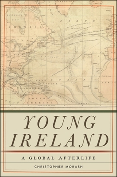 Hardcover Young Ireland: A Global Afterlife Book