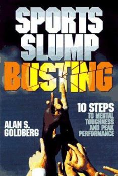 Paperback Sports Slump Busting: 10 Steps to Mental Toughness and Peak Book