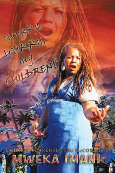 Paperback Hurry! Hurry My Children Book