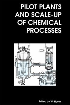 Hardcover Pilot Plants and Scale-Up of Chemical Processes: Rsc Book