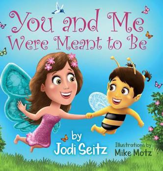 Hardcover You and Me Were Meant to Be Book