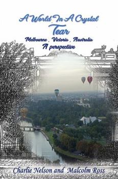 A World In A Crystal Tear