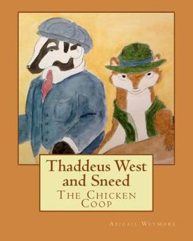 Paperback Thaddeus West and Sneed Book