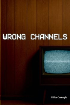 Wrong Channels