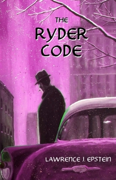 The Ryder Code - Book #3 of the Jack Ryder Mysteries