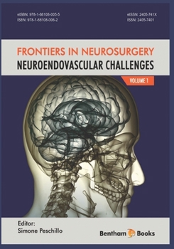 Paperback NeuroEndovascular Challenges: Frontiers in Neurosurgery Volume 1 Book