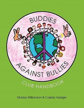 Paperback Buddies Against Bullies: Club Handbook Book