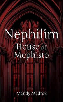 Paperback Nephilim House of Mephisto Book