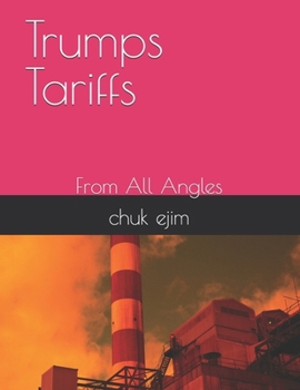 Paperback Trumps Tariffs: From All Angles Book