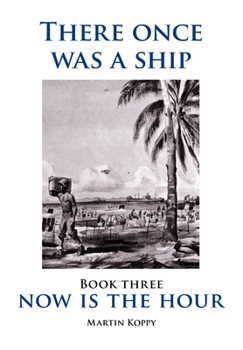 Hardcover There once was a Ship - Book Three Book