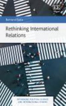 Paperback Rethinking International Relations (Rethinking Political Science and International Studies series) Book