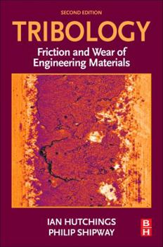 Paperback Tribology: Friction and Wear of Engineering Materials Book