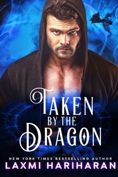 Paperback Taken by the Dragon: Dragon Shifter Romance Book