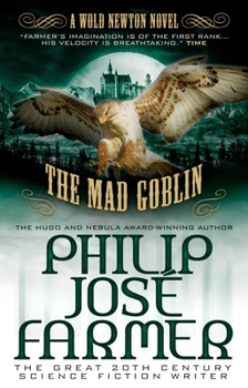 Paperback The Mad Goblin: The Wold Newton Parallel Universe Book