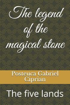 Paperback The Legend of the Magical Stone: The Five Lands Book