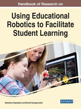 Hardcover Handbook of Research on Using Educational Robotics to Facilitate Student Learning Book