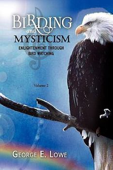Hardcover Birding and Mysticism Volume 2 Book