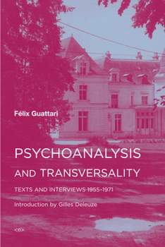 Paperback Psychoanalysis and Transversality: Texts and Interviews 1955-1971 Book