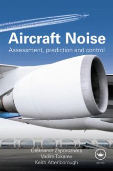 Hardcover Aircraft Noise: Assessment, Prediction and Control Book