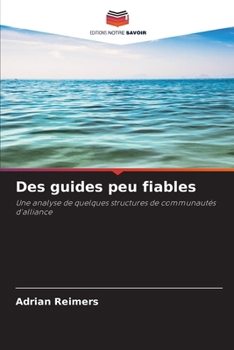 Paperback Des guides peu fiables [French] Book