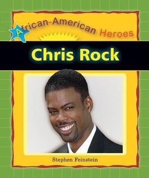 Chris Rock (African-American Heroes) - Book  of the African-American Heroes