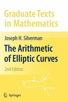 Paperback The Arithmetic of Elliptic Curves Book