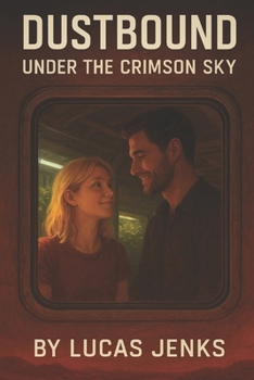 Paperback Dustbound: Under the Crimson Sky Book