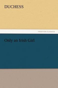Paperback Only an Irish Girl Book