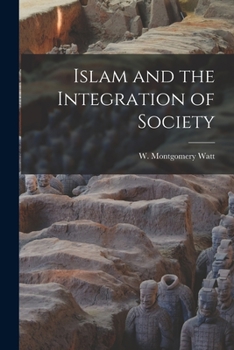 Paperback Islam and the Integration of Society Book