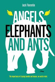 Paperback Angels, Elephants and Ants Book