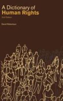 Hardcover A Dictionary of Human Rights Book