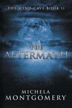 Paperback The Aftermath: Wind Cave (Book Two) Book