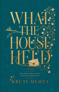 Paperback What the House Held Book