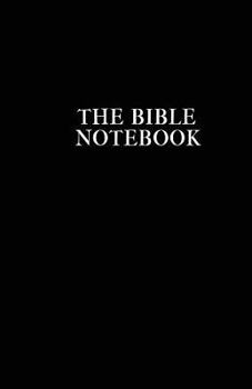 Paperback The Bible Notebook Book